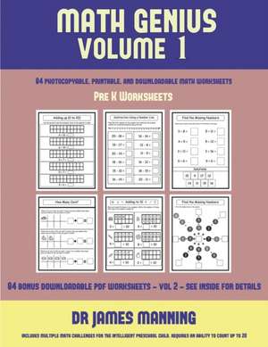 Pre K Worksheets (Math Genius Vol 1) de James Manning