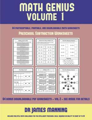 Preschool Subtraction Worksheets (Math Genius Vol 1) de James Manning