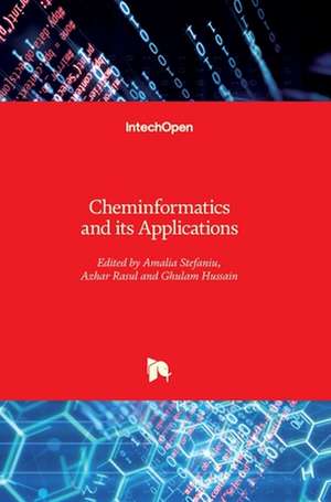 Cheminformatics and its Applications de Amalia Stefaniu