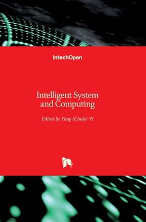 Intelligent System and Computing de Yang Yi