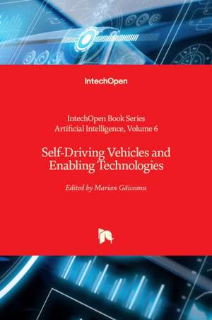 Self-Driving Vehicles and Enabling Technologies de Andries Engelbrecht