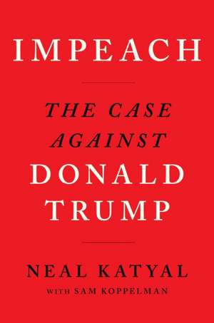 Impeach de Neal Katyal