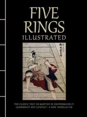 Five Rings Illustrated de Miyamoto Musashi