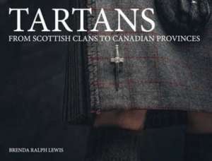 Tartans de Brenda Ralph Lewis