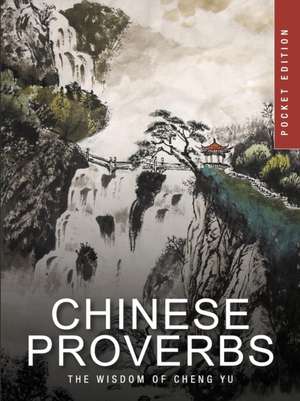 Chinese Proverbs de James Trapp