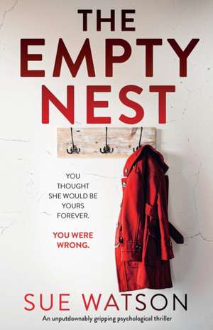 The Empty Nest de Sue Watson