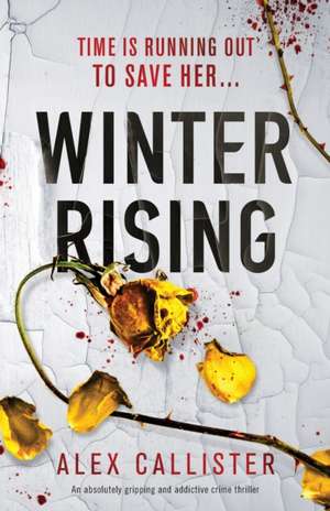 Winter Rising de Alex Callister