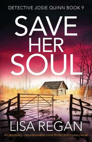 Save Her Soul de Lisa Regan