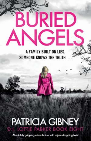 Buried Angels de Patricia Gibney