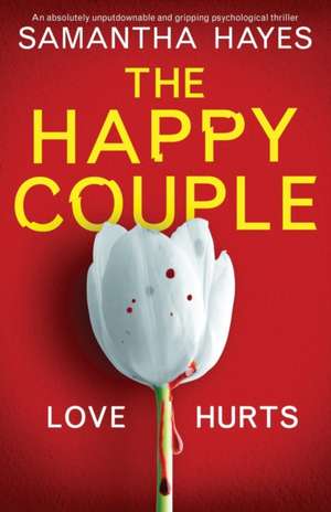 The Happy Couple de Samantha Hayes