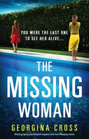 The Missing Woman de Georgina Cross