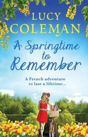 A Springtime To Remember de Lucy Coleman