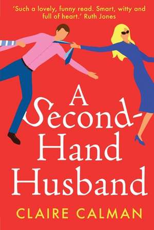 Calman, C: Second-Hand Husband