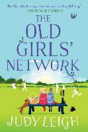 The Old Girls' Network de Judy Leigh