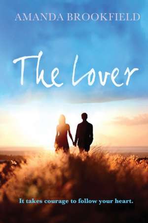 The Lover de Amanda Brookfield