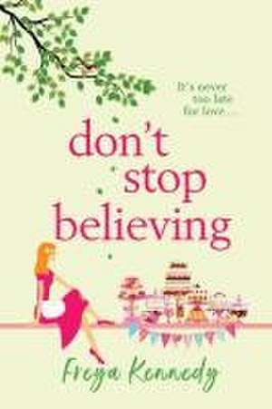 Don't Stop Believing de Freya Kennedy
