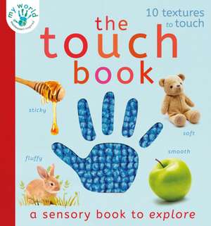 Edwards, N: Touch Book de Thomas Elliott