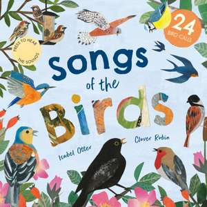 Songs of the Birds de Isabel Otter