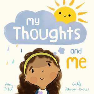 My Thoughts and Me de Nima Patel