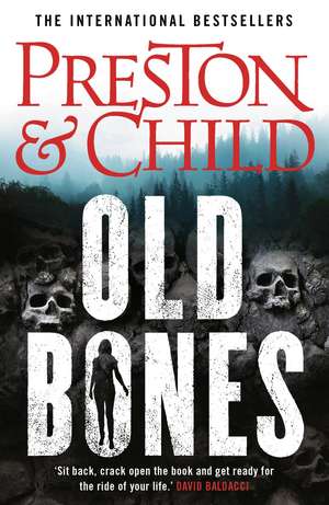 Old Bones de Douglas Preston