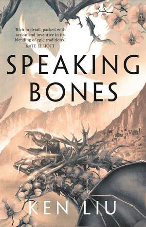 Speaking Bones de Ken Liu