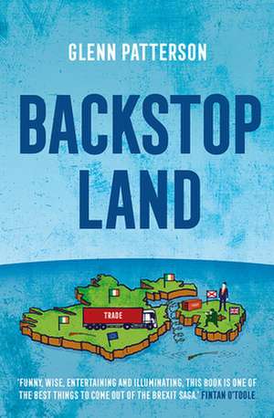 Backstop Land de Glenn Patterson