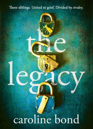 The Legacy de Caroline Bond