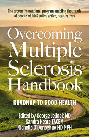 Overcoming Multiple Sclerosis Handbook de Michelle O'Donoghue