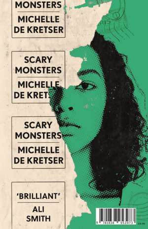 Scary Monsters de Michelle de Kretser