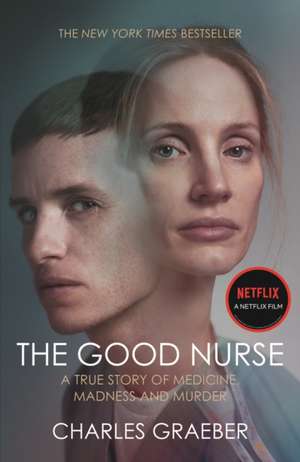 The Good Nurse de Charles Graeber