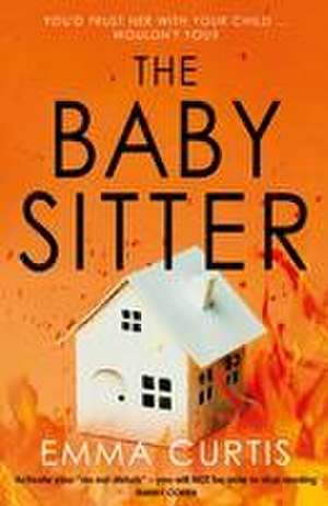 The Babysitter de Emma Curtis