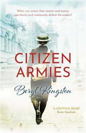 Citizen Armies de Beryl Kingston