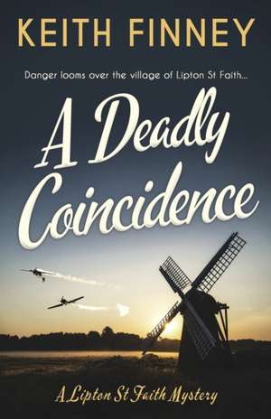 A Deadly Coincidence de Keith Finney