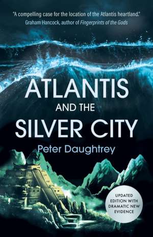 Daughtrey, P: Atlantis and the Silver City