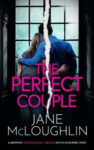 The Perfect Couple de Jane Mcloughlin