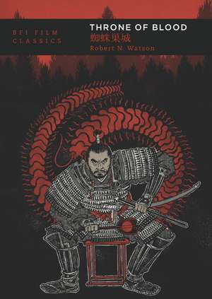 Throne of Blood de Robert N. Watson