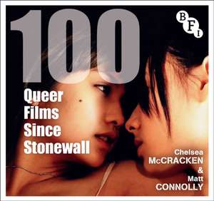 100 Queer Films Since Stonewall de Chelsea McCracken