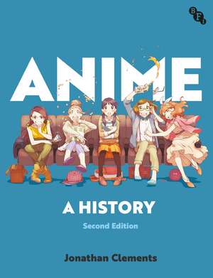 Anime: A History de Jonathan Clements