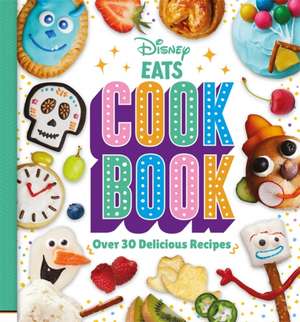 Disney EATS Cook Book de Walt Disney