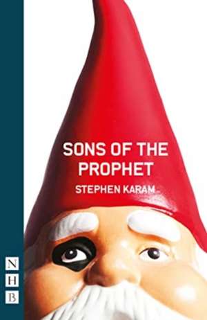 Sons of the Prophet de Stephen Karam