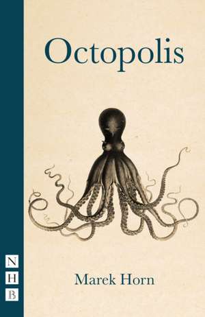 Octopolis de Marek Horn