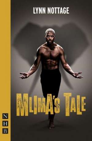 Mlima's Tale de Lynn Nottage