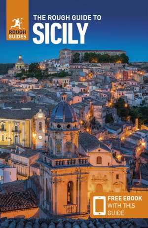 The Rough Guide to Sicily (Travel Guide with Free eBook) de Rough Guides