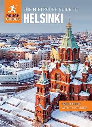 The Mini Rough Guide to Helsinki: Travel Guide with Free eBook de Rough Guides