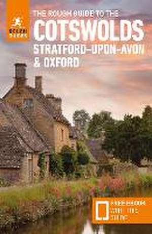 The Rough Guide to the Cotswolds, Stratford-upon-Avon & Oxford: Travel Guide with eBook de Rough Guides