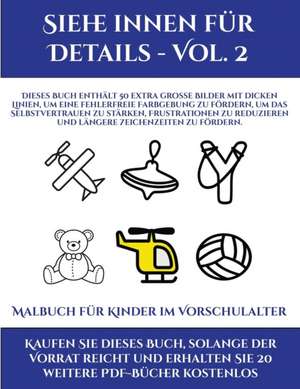 Malbuch für Kinder im Vorschulalter (Siehe innen für Details - Vol. 2) de Jessica Windham