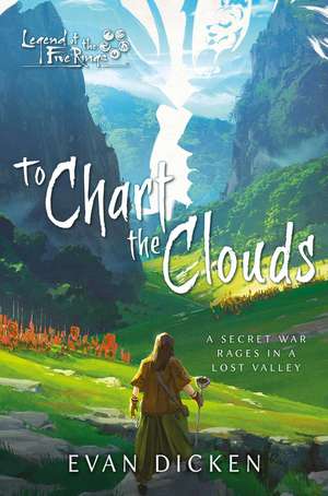 To Chart the Clouds: A Legend of the Five Rings Novel de Evan Dicken