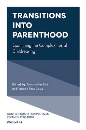 Transitions into Parenthood de Sampson Lee Blair