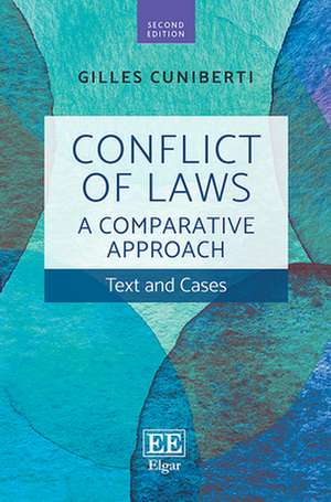 Conflict of Laws: A Comparative Approach – Text and Cases de Gilles Cuniberti