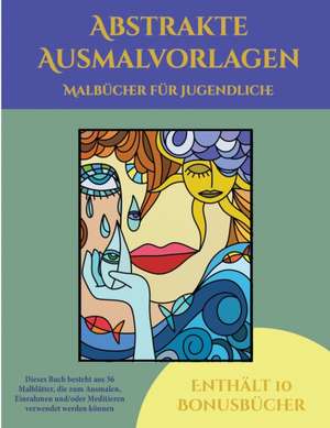 Malbücher für Jugendliche (Abstrakte Ausmalvorlagen) de Jessica Windham